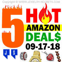 5 Hot Jewelry Deals 09-17-2018