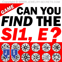 Jewelry Game Can You Find The SI1 E Diamond