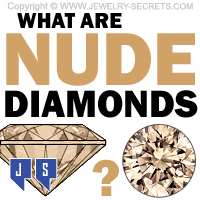 What Are Nude Diamonds