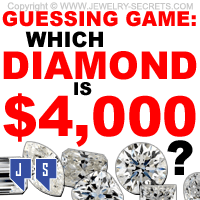 Guessing Game Which Diamond Is Four Thousand Dollars