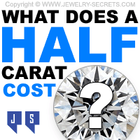 What Does A Half Carat Diamond Cost