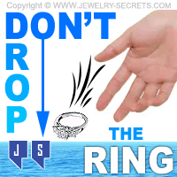 Dont Drop The Engagement Ring