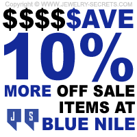 Save An Additional 10 Percent Off Jewelry Sale Prices At Blue Nile NOW