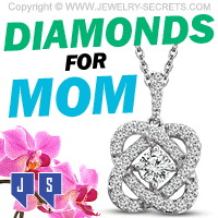 Diamonds For Mom On Mothers Day 2020