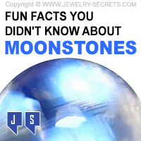 FUN FACTS YOU DIDNT KNOW ABOUT MOONSTONES