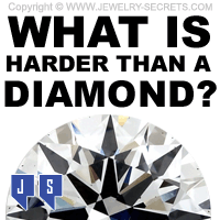 WHAT IS HARDER THAN A DIAMOND
